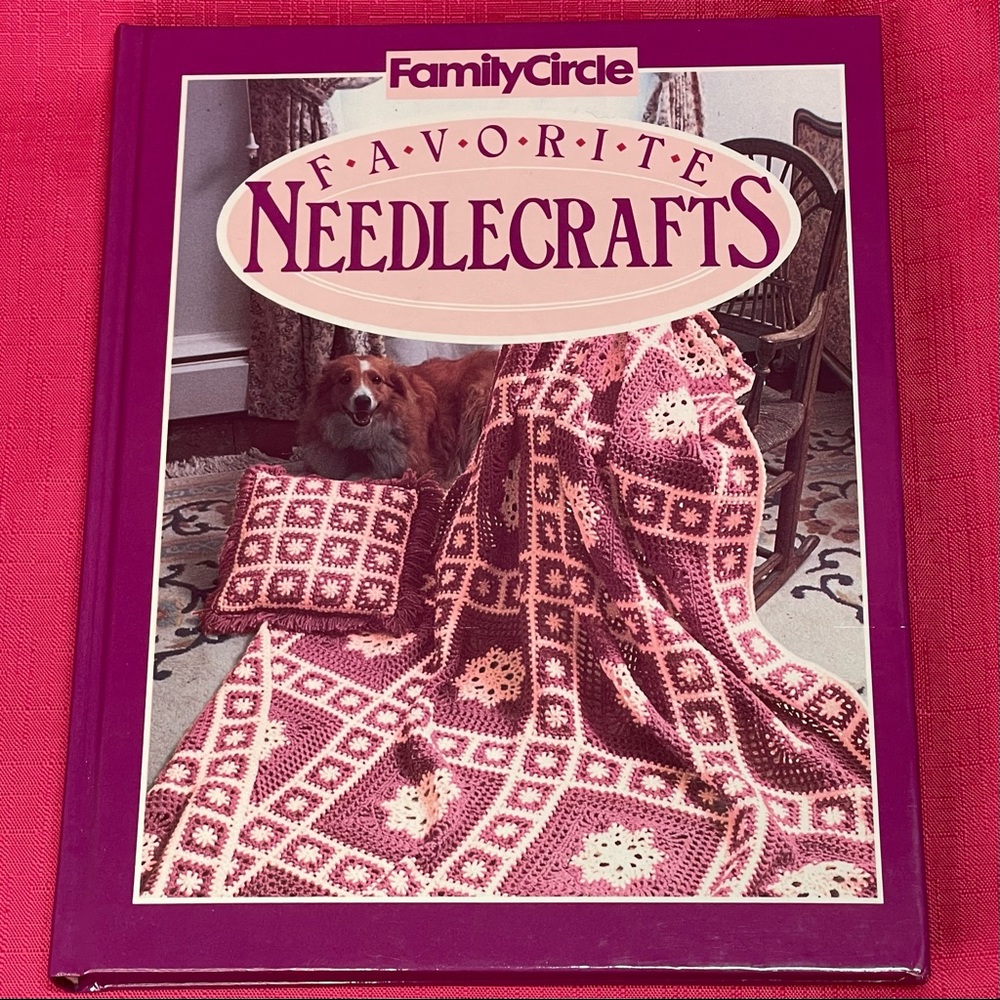 FAMILY CIRCLE FAVORITE NEEDLECRAFTS